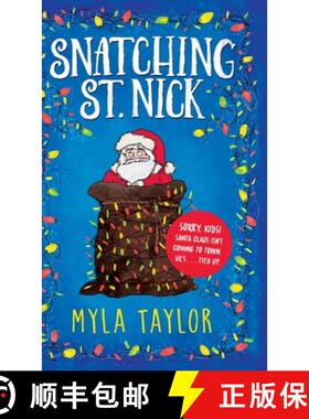 预订 Snatching St. Nick [9781737017301]