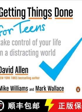 【3-4周达】Getting Things Done for Teens: Take Control of Your Life in a Distracting World [9780143131939]