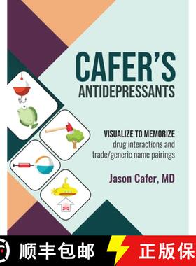 【3-4周达】Cafer's Antidepressants: Visualize to Memorize [9781735090139]