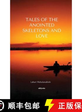 【3-4周达】Tales of the Anointed Skeletons and Love [9789390510634]