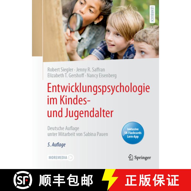 【3-4周达】Entwicklungspsychologie Im Kindes- Und Jugendalter: Deutsche Auflage Unter Mitarbeit Von S... [9783662627716]