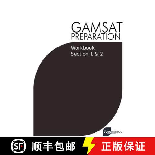【3-4周达】GAMSAT Preparation Workbook Sections 1 & 2: GAMSAT Style Questions And Step-By-Step Soluti... [9798215354773]