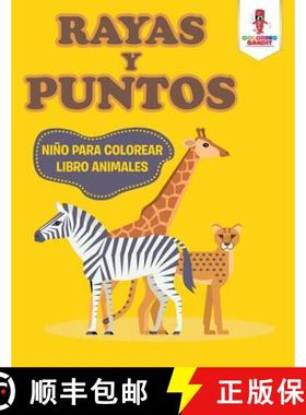 【3-4周达】Rayas Y Puntos: Niño Para Colorear Libro Animales [9780228213253]