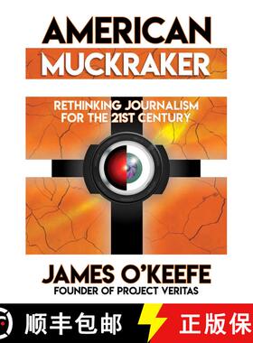 【3-4周达】American Muckraker: Rethinking Journalism for the 21st Century [9781637580905]