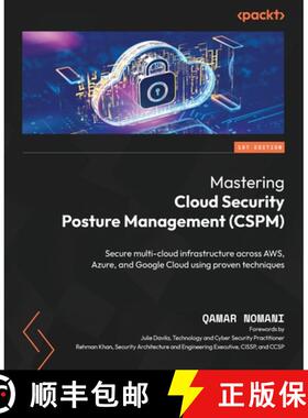 预订 Mastering Cloud Security Posture Management (CSPM): Secure multi-cloud infrastructure across AWS... [9781837638406]