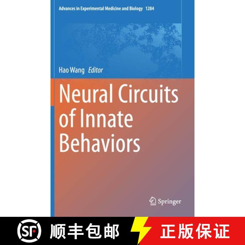 【3-4周达】Neural Circuits of Innate Behaviors [9789811570858]