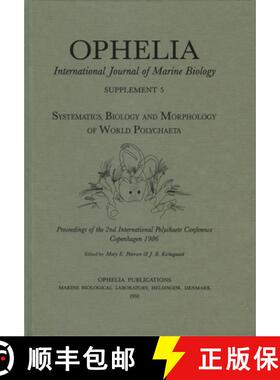 【3-4周达】Systematics, Biology and Morphology of World Polychaeta: Proceedings of the 2nd Internatio... [9788788757248]