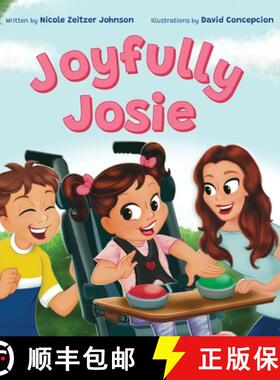 【3-4周达】精装 Joyfully Josie: Helps children understand disabilities [9798218159771]