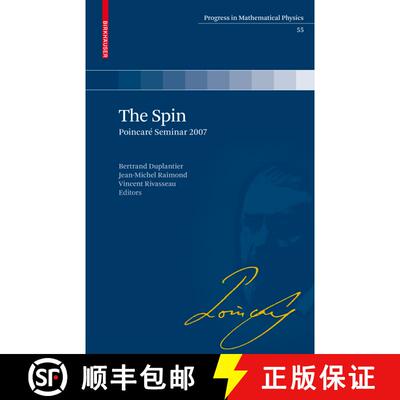 【3-4周达】精装 Spin: Poincare Seminar 2007 - The Spin Preliminary Entry 54 [9783764387983]