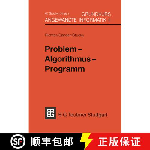 【3-4周达】Grundkurs Angewandte Informatik II : Problem - Algorithmus - Programm [9783519029359]
