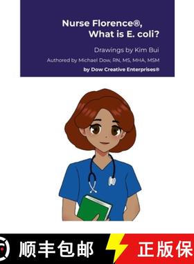 【3-4周达】Nurse Florence(R), What is E. coli? [9781304372406]