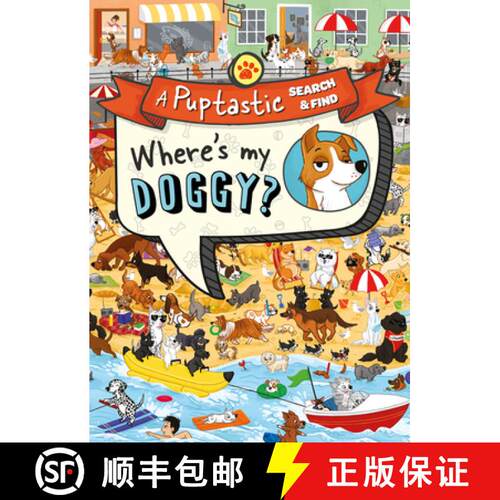 【3-4周达】Where's My Doggy?: A Pup-Tastic Search and Find Book [9780008494773]