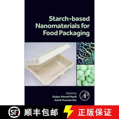 【3-4周达】Starch Based Nanomaterials for Food Packaging: Perspectives and Future Prospectus [9780443189678]
