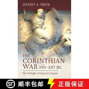 Corinthian 387 The 9781399072199 Sparta War 4周达 Twilight 395 Empire
