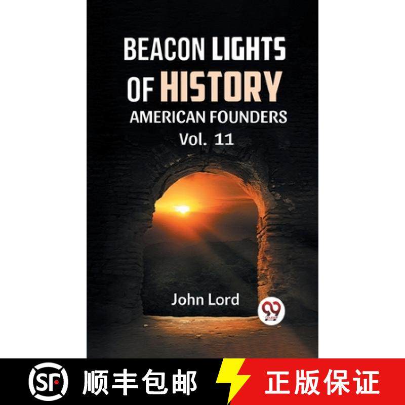 预订 BEACON LIGHTS OF HISTORY Vol.-11 AMERICAN FOUNDERS: American Founders [9789359320984]