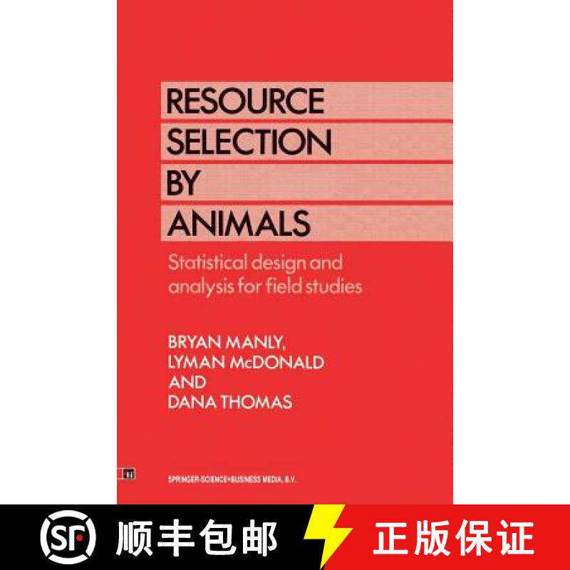 【3-4周达】Resource Selection by Animals : Statistical design and analysis for field studies [9789401046800]