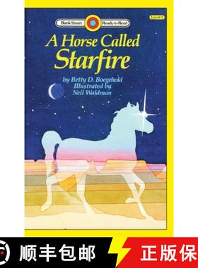 【3-4周达】A Horse Called Starfire: Level 3 [9781876967055]