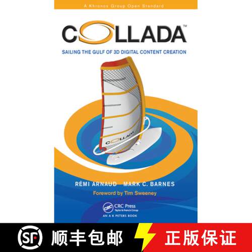 【3-4周达】Collada: Sailing the Gulf of 3D Digital Content Creation [9780367446291]