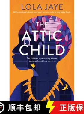 【3-4周达】The Attic Child: A powerful and heartfelt historical novel  longlisted for the Jhalak Priz... [9781529064575]