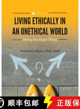 【3-4周达】Living Ethically in an Unethical World: Doing the Right Thing [9798823318266]