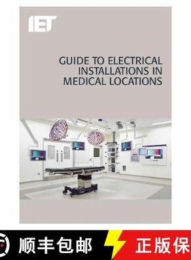 【3-4周达】Guide to Electrical Installations in Medical Locations [9781849197670]