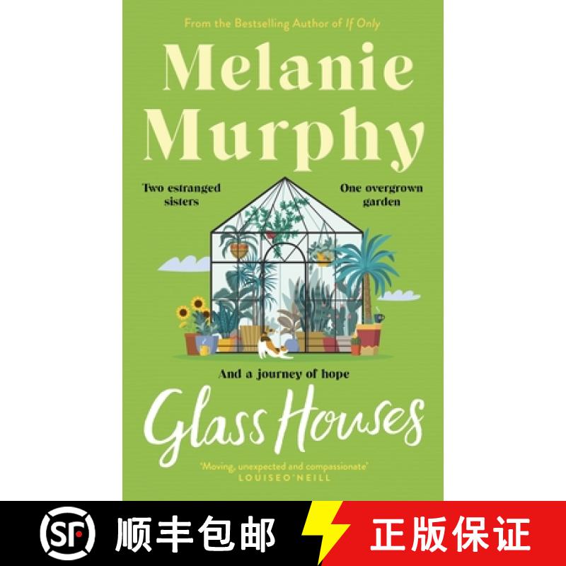 【2-3周达】Glass Houses: Two estranged sisters, one overgrown garden and a journey of hope [9781473691827]