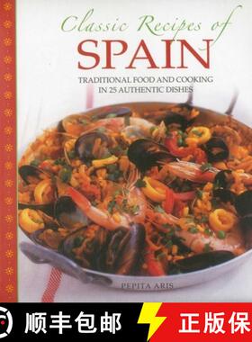 【3-4周达】Classic Recipes of Spain: Traditional Food and Cooking in 25 Authentic Dishes [9780754829041]
