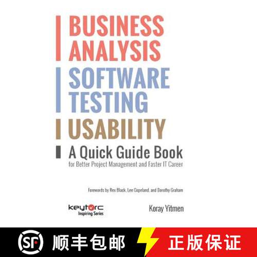 【3-4周达】Business Analysis, Software Testing, Usability: A Quick Guide Book for Better Project Mana... [9786056606113]