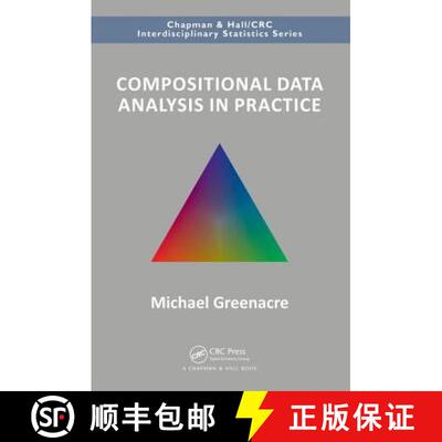 【3-4周达】Compositional Data Analysis in Practice [9781138316430]