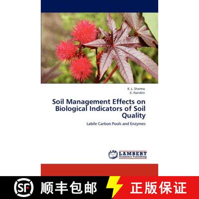 预订 Soil Management Effects on Biological Indicators of Soil Quality [9783846586099]