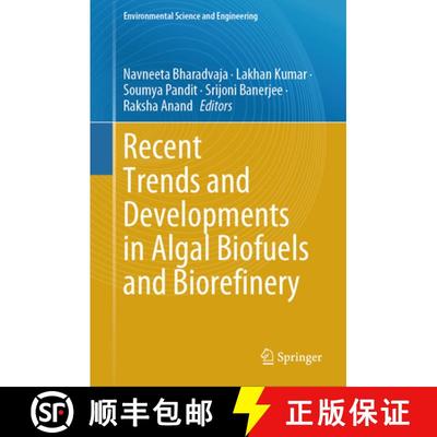 【3-4周达】Recent Trends and Developments in Algal Biofuels and Biorefinery [9783031523182]