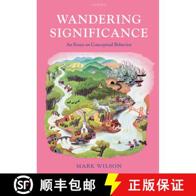 【3-4周达】Wandering Significance: An Essay on Conceptual Behaviour [9780199532308]