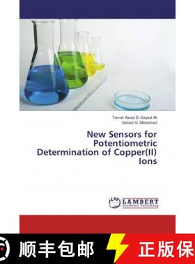 预订 New Sensors for Potentiometric Determination of Copper(II) Ions [9786135814163]