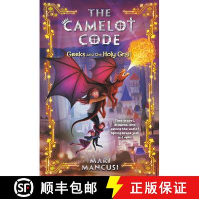 【3-4周达】The Camelot Code: Geeks and the Holy Grail [9781368023108]
