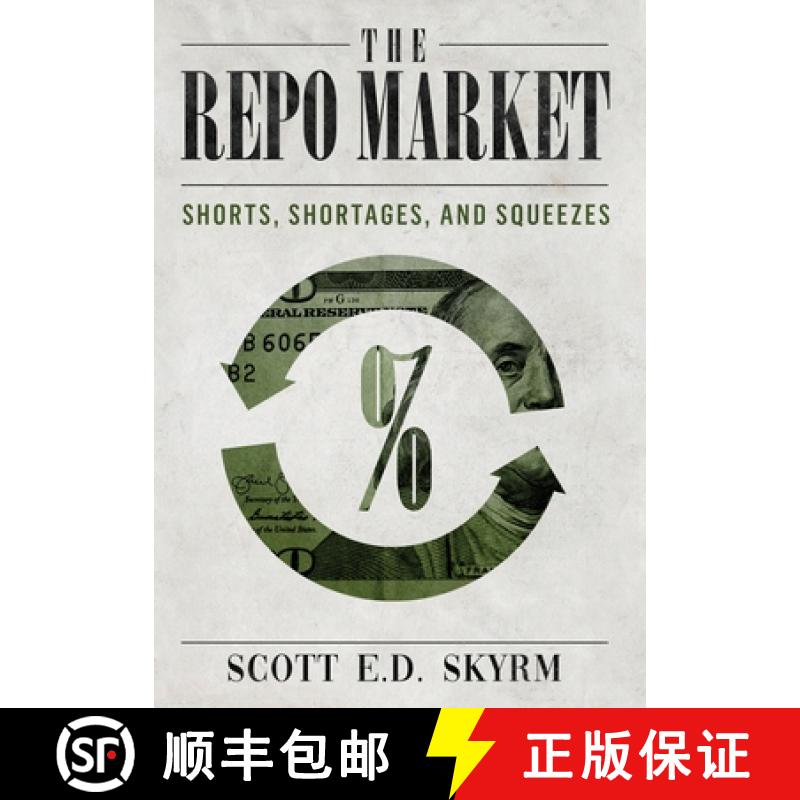 【2-3周达】The Repo Market, Shorts, Shortages & Squeezes [9781952991288]