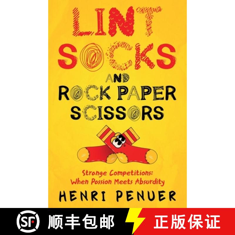 【3-4周达】Lint, Socks and Rock Paper Scissors: Strange Competitions: Where Passion Meets Absurdity [9798992279900]