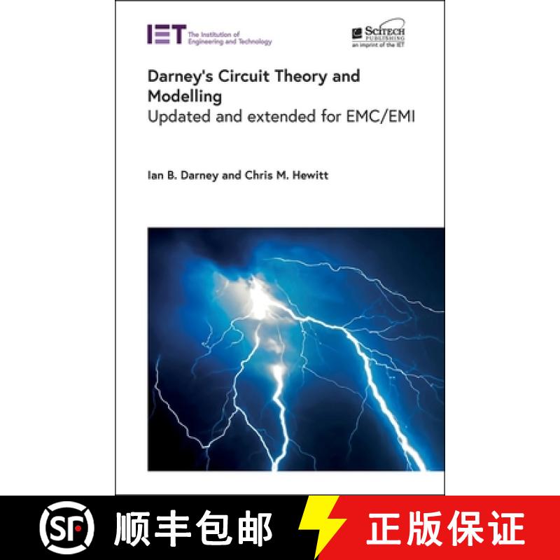 【3-4周达】Darney's Circuit Theory and Modelling: Updated and Extended for Emc/EMI [9781839539534]