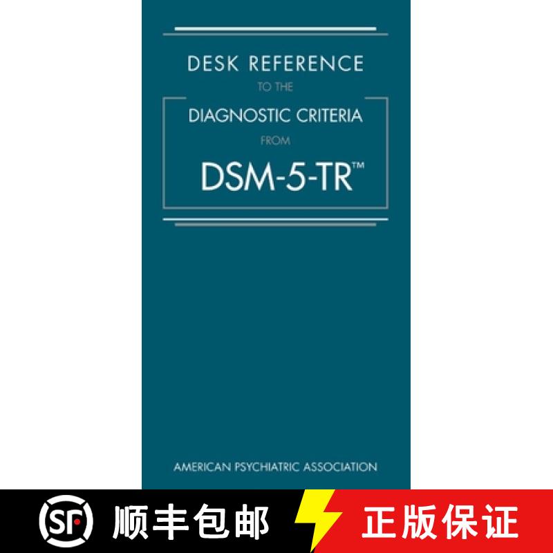 【3-4周达】Desk Reference to the Diagnostic Criteria From DSM-5-TR (TM) [9780890425794]