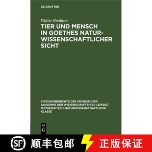 【3-4周达】精装 Tier und Mensch in Goethes naturwissenschaftlicher Sicht [9783112499795]