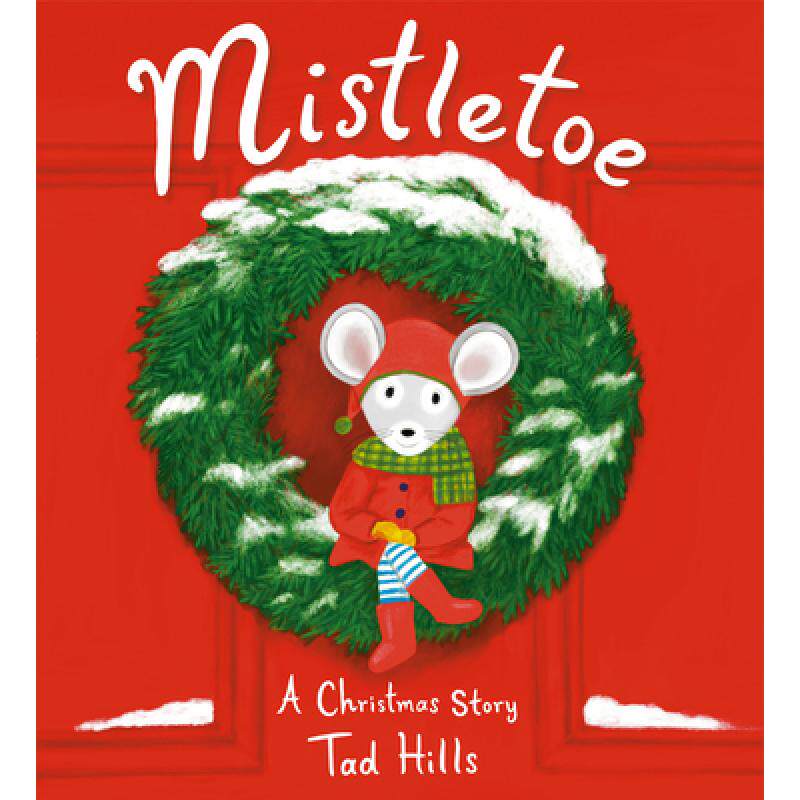 预订 mistletoe: a christmas story [9780593174432]