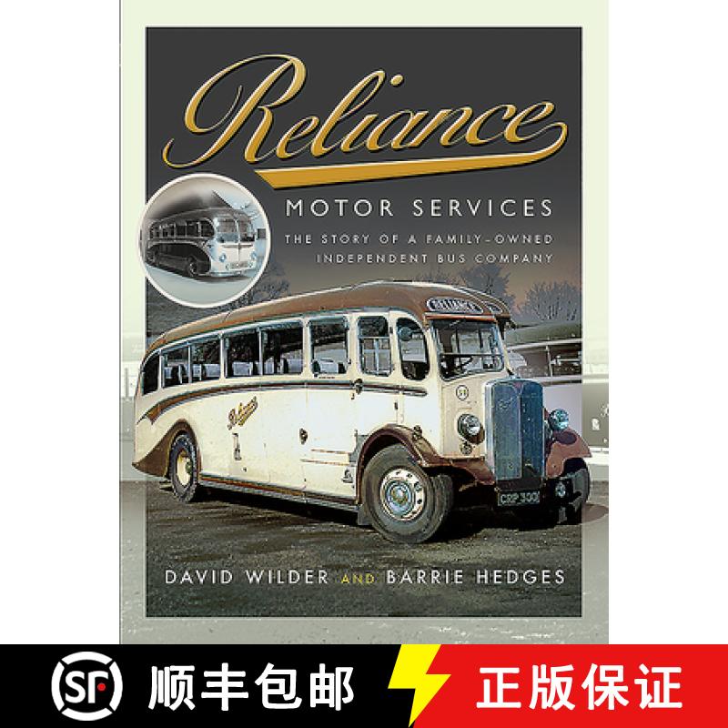 【3-4周达】Reliance Motor Services: The Story of a Family-Owned Independent Bus Company [9781526760340]