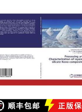 预订 Processing and Characterization of layered silicate Nano composites [9786202018234]