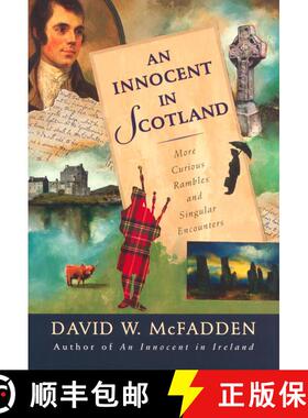 【3-4周达】An Innocent in Scotland: More Curious Rambles and Singular Encounters [9780771055287]