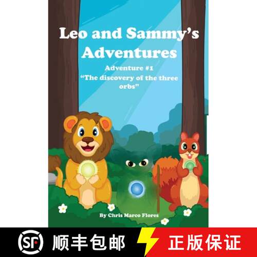 【3-4周达】Leo and Sammy's Adventures 1: The Discovery Of The Three Orbs [9781068200304]