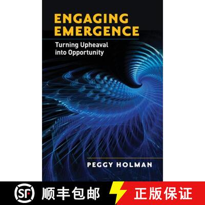 【3-4周达】Engaging Emergence: Turning Upheaval into Opportunity: Turning Upheaval into Opportunity [9781605095219]