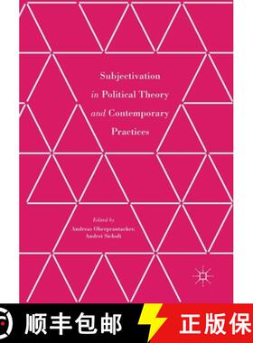 【3-4周达】Subjectivation in Political Theory and Contemporary Practices [9781349703722]