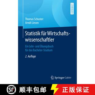 【3-4周达】Statistik für Wirtschaftswissenschaftler : Ein Lehr- und Übungsbuch für das Bachelor-St... [9783662498354]