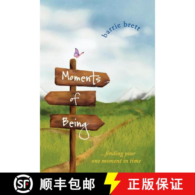【3-4周达】Moments of Being : Finding Your One Moment in Time [9781600376245]