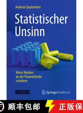 【3-4周达】Statistischer Unsinn: Wenn Medien an Der Prozenthürde Scheitern [9783662453346]