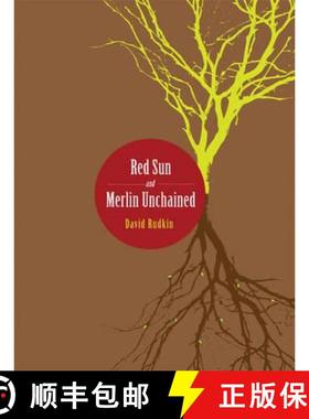 【3-4周达】Red Sun and Merlin Unchained [9781841504278]